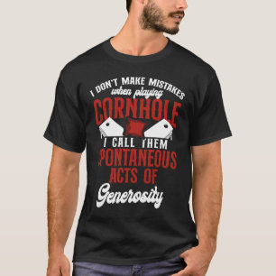 Cornhole Team Bean Bag Player Champ I make M T-shirt