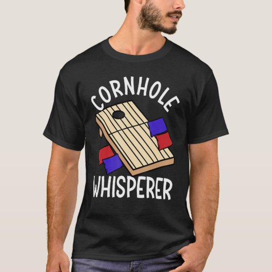 Cornhole Whisperer  Corn Hole T-shirt (Voorkant)