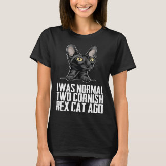 Cornish Rex Cornish Rex cat Cornish Rex mom T-shirt
