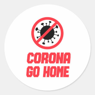 CORONA GO HOME - Corona Awareness Design Ronde Sticker