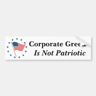 Corporate Greed Bumpersticker