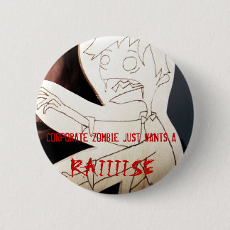 CORPORATE ZOMBIE RONDE BUTTON 5,7 CM