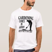 Corps de jardinage drôle Tshirt (Devant)