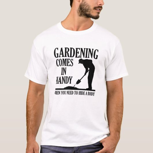 Corps de jardinage drôle Tshirt (Devant)