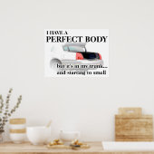 Corps Parfait Dans Le Tronc Drôle Imprimer Poster  (Cuisine)