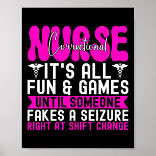 Correctional Nurse Correctional Care Jail Nurse Poster