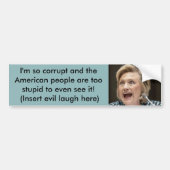 Corrupt Hillary Bumpersticker (Voorkant)