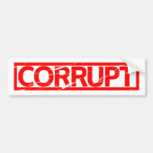 Corrupt Stamp Bumpersticker (Voorkant)