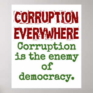 Corruptie is de vijand van de democratie - corrupt poster