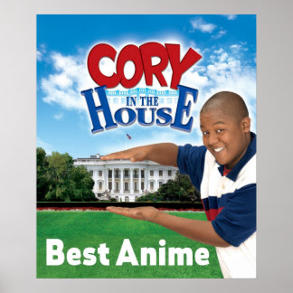 Cory in House Best Anime Poster
