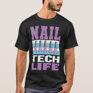 Cosmetoloog Nail Poolse ontwerper Manicurist Nail T-shirt