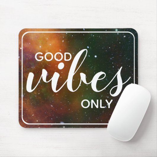 Cosmos Space Galaxy Good Vibes only Quote Stars Muismat (Met muis)