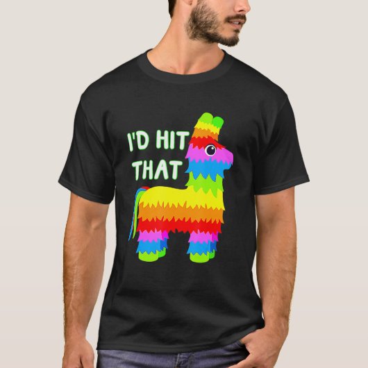 Costume Cinco de Mayo Ideas Ik zou dat Pinata 1 T-shirt (Voorkant)