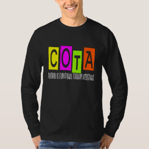 COTA Certified Occupational Therapy Assistant Ot T-shirt