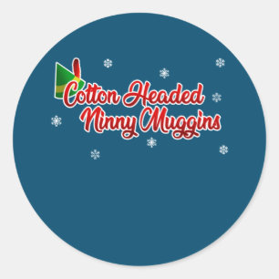 Cotton Headed Ninny Muggins Funny Elf Kerstmis Ronde Sticker
