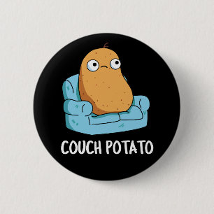 Couch Potato Funny Potato Pun Dark BG Ronde Button 5,7 Cm