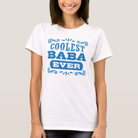Coudest Baba Ever T-shirt (Voorkant)
