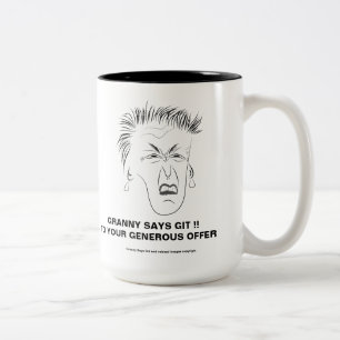 Couleurs Mamie dit la tasse 2 de connard