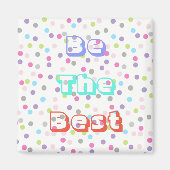 Couleurs Pastel Funky Be Best Circles Magnet (Devant)