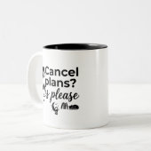 Couleurs Tasse drôle d'annulation de plans 2 tons (Devant gauche)
