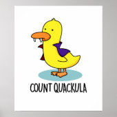 Count Quackula Funny Duck Pun Poster (Voorkant)