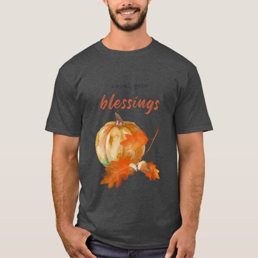 Count Your Blessings and Express Gratitude Happy T T-shirt (Voorkant)