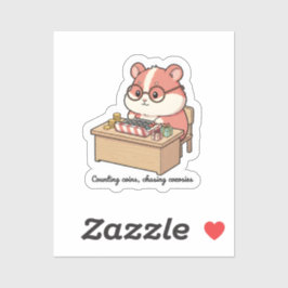 Counting Coins, Chasing Cozies Cute Hamster Money Sticker