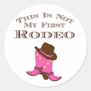 Country Chic "Dit is niet mijn eerste rodeo" Ronde Sticker