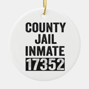 Country Jail Inmate 17352 Funny Halloween Prison Keramisch Ornament