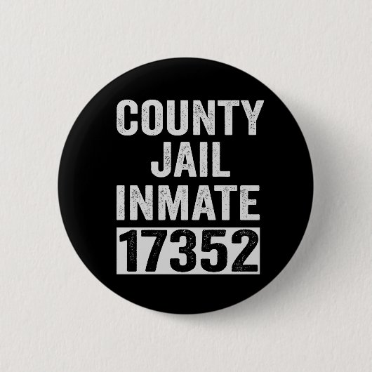 Country Jail Inmate 17352 Funny Halloween Prison Ronde Button 5,7 Cm (Voorkant)