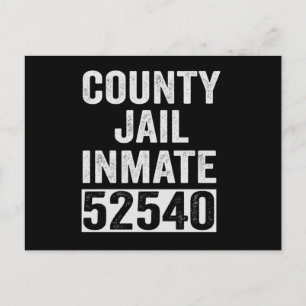 Country Jail Inmate 52540 Funny Halloween Prison Briefkaart