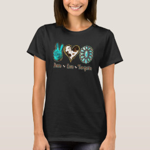 Country Koehuid Vrede Liefde Turquoise Rodeo Cowgi T-shirt