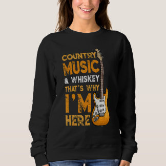 Country Music And Whiskey Bourbon Scotch Drinking Trui