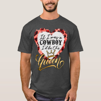 Country Music Lover Als Was Cowboy Wees De Koningi T-shirt