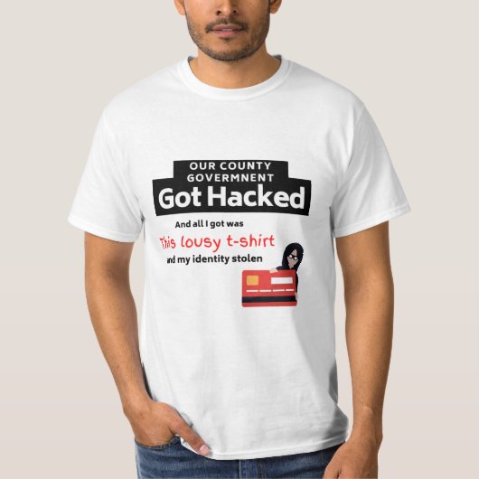 County Government Hackt-Shirt T-shirt (Voorkant)
