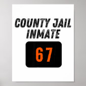 County Jail Prison Inmate 67 Halloween Funny Mens Poster (Voorkant)