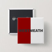 County Westmeath Flag Badge Vierkante Button 5,1 Cm (Voorkant /achterkant)