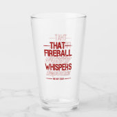 Coupe de verre Humour à boisson Fireball (Devant)