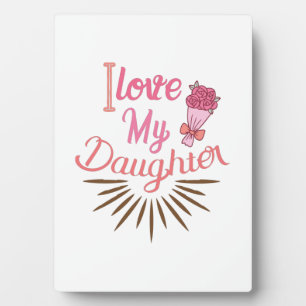 Couple Gift I Love My Daughter Fotoplaat