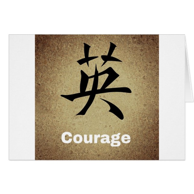 Courage Chinese karakter (Voorkant Horizontaal)