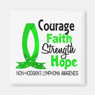 Courage Faith Strength Hope Non-Hodgkin lymfoom Magneet