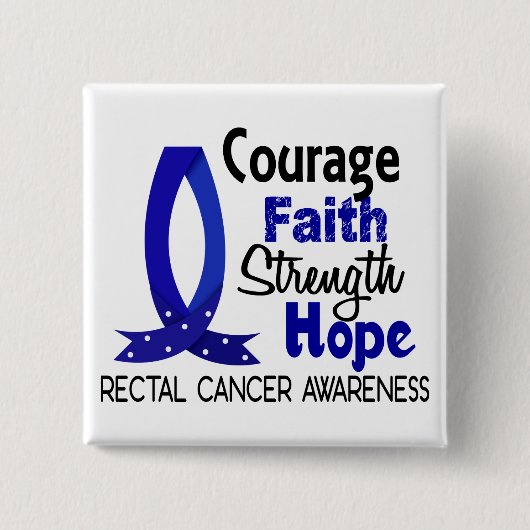 Courage Faith Strength Hope Rectale kanker Vierkante Button 5,1 Cm (Voorkant)
