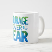 Courage over fear extra grote beker (Voorkant rechts)