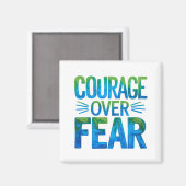 Courage over fear magneet (Voorkant / Achterkant)