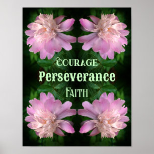 Courage Pioen Bloem Kunst Inspirerende Woorden Poster