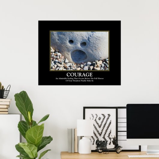Courage ~ Poster démotivationnel (Bureau à domicile)
