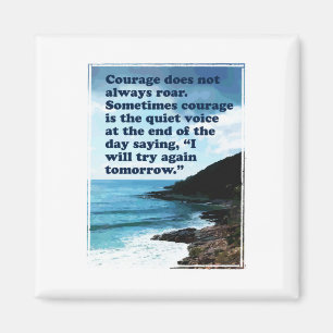 Courage rijdt niet altijd magneet