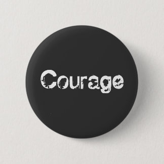 Courage Ronde Button 5,7 Cm