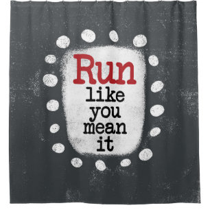 Courez Comme Vous Voulez Dire C'Est Douche Rideau