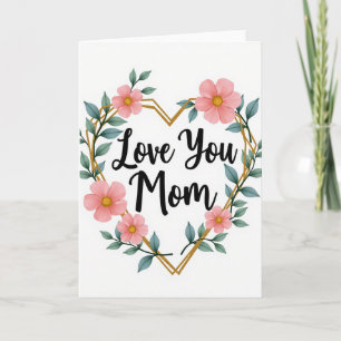 Couronne cardiaque Maman Je t'aime Carte